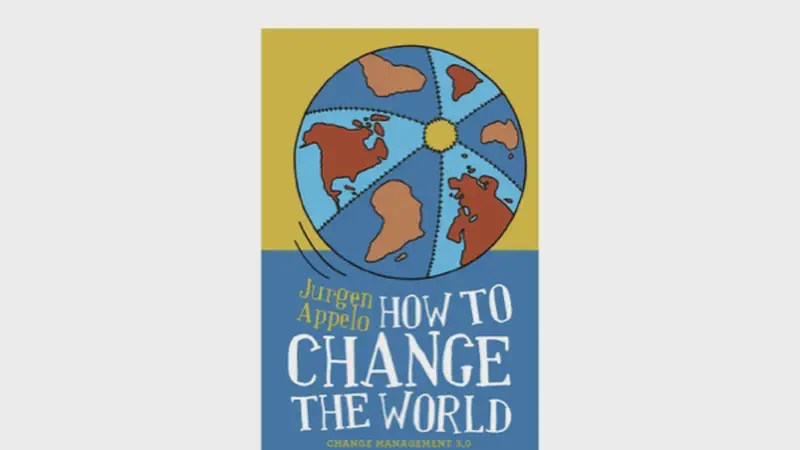 How to Change the World